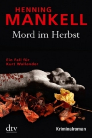 Könyv Mord im Herbst Henning Mankell