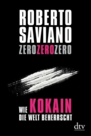 Knjiga Zero Zero Zero Roberto Saviano