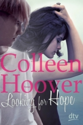 Kniha Looking for Hope Colleen Hoover