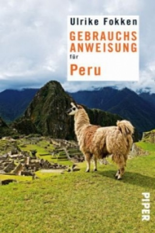 Kniha Gebrauchsanweisung für Peru Ulrike Fokken
