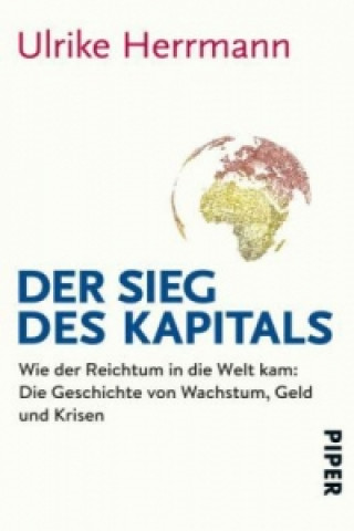 Книга Der Sieg des Kapitals Ulrike Herrmann