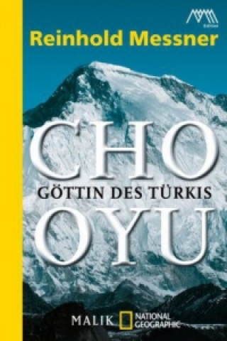 Книга Cho Oyu Reinhold Messner