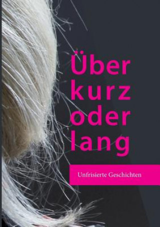 Book UEber kurz oder lang Katharina Beck