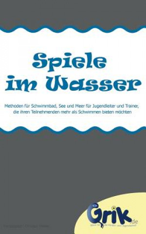 Libro Spiele im Wasser Christian Mehler