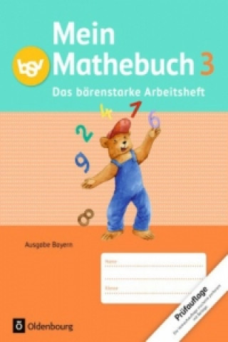 Kniha Mein Mathebuch - Ausgabe B für Bayern - 3. Jahrgangsstufe Brigitte Dangelat-Bergner