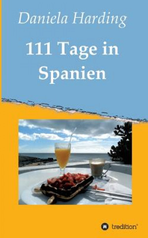 Carte 111 Tage in Spanien Daniela Harding