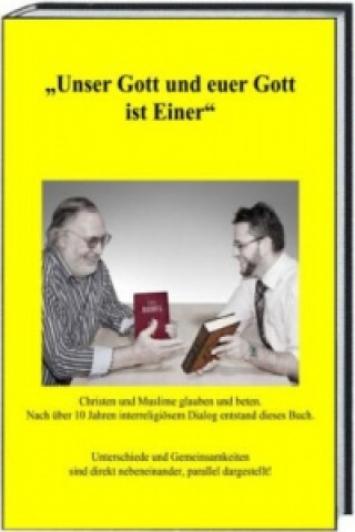 Kniha "Unser Gott und euer Gott ist Einer" Wilfried Weber