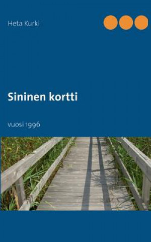 Книга Sininen kortti Heta Kurki
