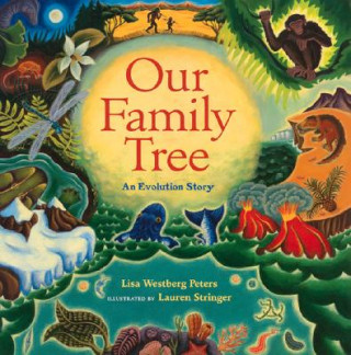 Книга OUR FAMILY TREE Lisa Westberg Peters