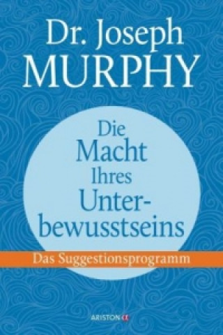Audio Die Macht Ihres Unterbewusstseins, 1 Audio-CD, MP3 Joseph Murphy