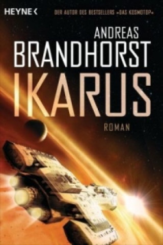 Kniha Ikarus Andreas Brandhorst