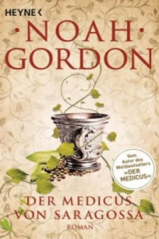 Livre Der Medicus von Saragossa Noah Gordon