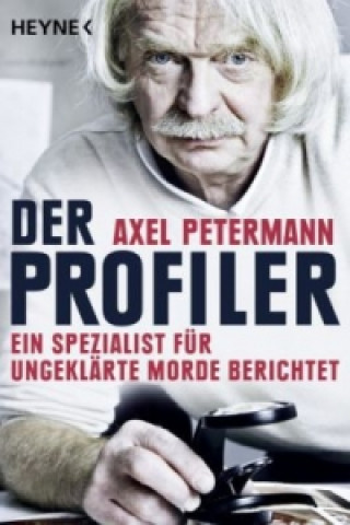 Könyv Der Profiler Axel Petermann