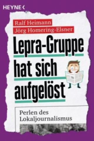 Knjiga LEPRA-GRUPPE HAT SICH AUFGEL S Ralf Heimann