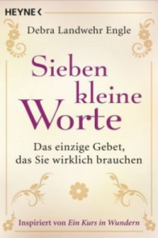 Buch Sieben kleine Worte Debra Landwehr Engle