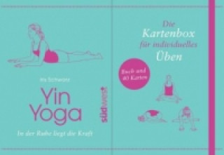 Kniha Yin Yoga, m. 40 Übungsktn. Iris Schwarz