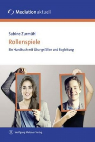 Kniha Rollenspiele Sabine Zurmühl