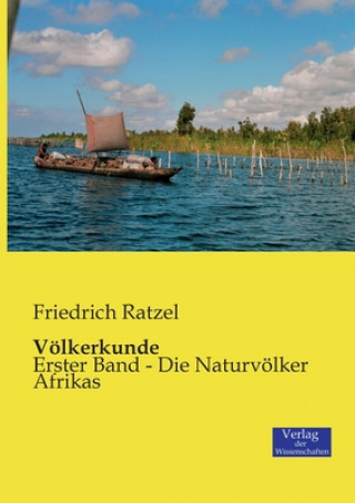 Kniha Voelkerkunde Friedrich Ratzel