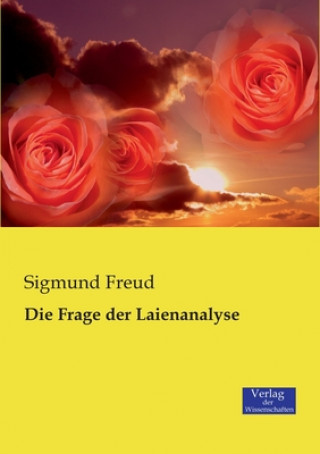Kniha Frage der Laienanalyse Sigmund Freud