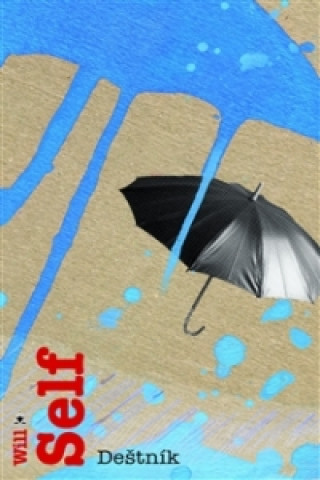 Книга Deštník Will Self