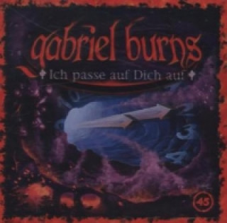 Hanganyagok Gabriel Burns - Ich passe auf Dich auf, 1 Audio-CD Gabriel Burns
