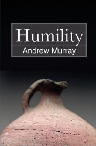 Kniha Humility Andrew Murray