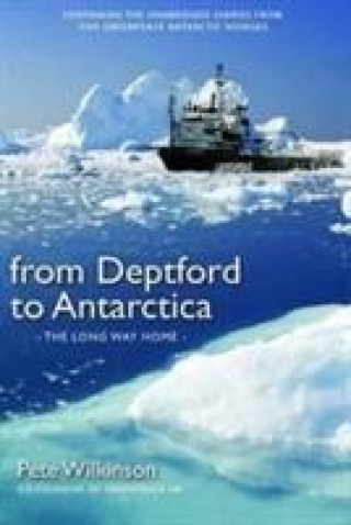 Carte From Deptford to Antarctica Pete Wilkinson