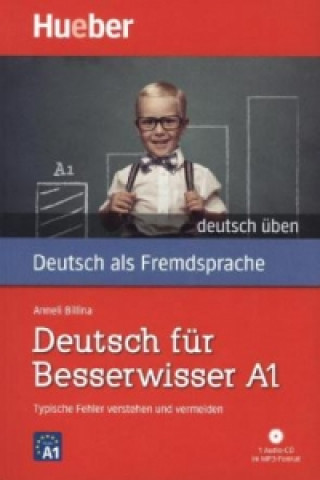 Kniha Deutsch für Besserwisser A1, m. MP3-CD Anneli Billina