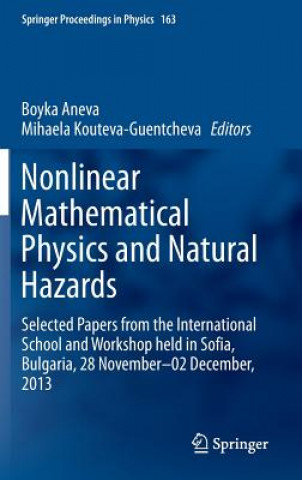 Carte Nonlinear Mathematical Physics and Natural Hazards Boyka Aneva