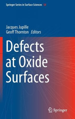Kniha Defects at Oxide Surfaces Jacques Jupille