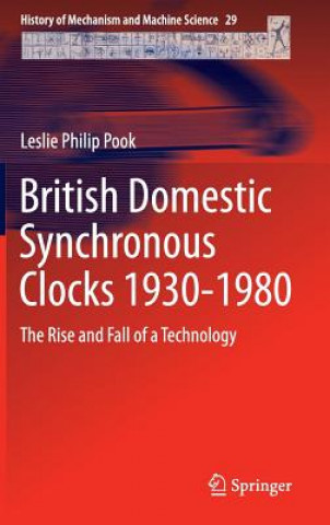 Kniha British Domestic Synchronous Clocks 1930-1980 Les Pook