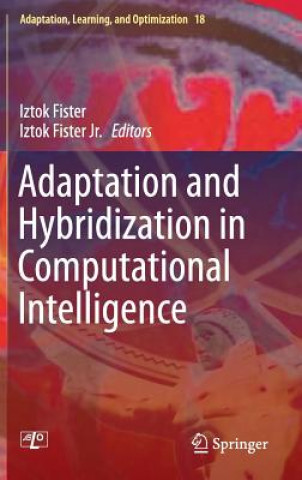 Βιβλίο Adaptation and Hybridization in Computational Intelligence Iztok Fister