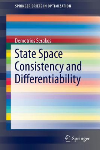 Könyv State Space Consistency and Differentiability Demetrios Serakos