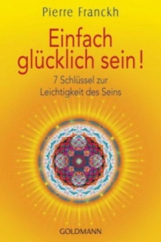Livro Einfach glücklich sein! Pierre Franckh