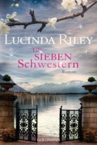 Könyv Die sieben Schwestern Lucinda Riley