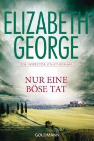 Kniha Nur eine böse Tat Elizabeth George