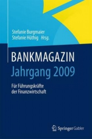 Книга BANKMAGAZIN - Jahrgang 2009 Stefanie Burgmaier