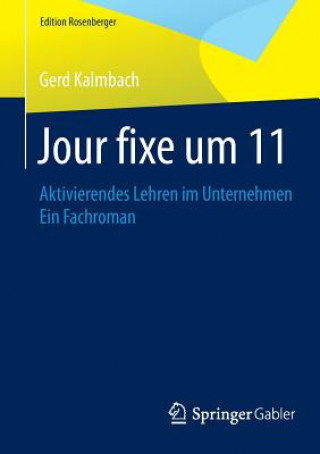 Knjiga Jour Fixe Um 11 Gerd Kalmbach