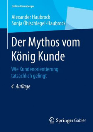 Buch Der Mythos vom Koenig Kunde Alexander Haubrock