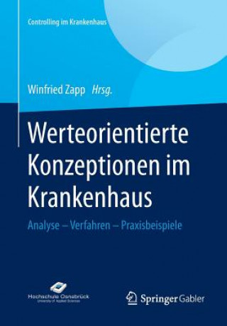 Kniha Werteorientierte Konzeptionen Im Krankenhaus Winfried Zapp