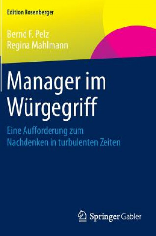 Carte Manager im Wurgegriff Bernd F. Pelz