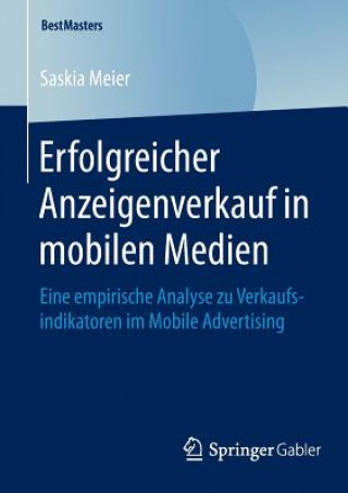 Книга Erfolgreicher Anzeigenverkauf in Mobilen Medien Saskia Meier