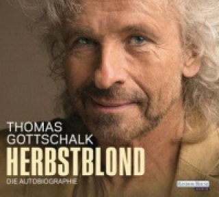 Audio Herbstblond, 4 Audio-CDs Thomas Gottschalk