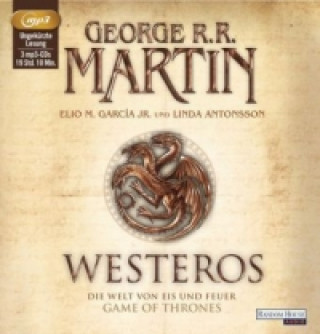 Audio Westeros, 3 Audio-CD, 3 MP3 George Raymond Richard Martin