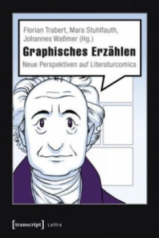 Kniha Graphisches Erzählen Florian Trabert