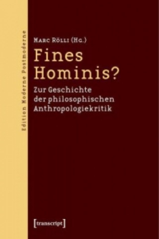 Buch Fines Hominis? Marc Rölli