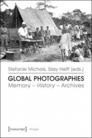 Kniha Global Photographies Stefanie Michels
