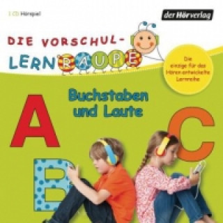 Audio Die Vorschul-Lernraupe: Buchstaben und Laute, 1 Audio-CD Swantje Zorn