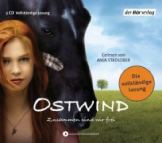 Hanganyagok Ostwind - Zusammen sind wir frei, 3 Audio-CDs Kristina Magdalena Henn