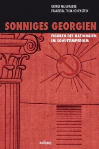 Book Sonniges Georgien Giorgi Maisuradze